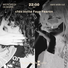ears wide cut • cfds invite Faye Fearon - 08.03.23