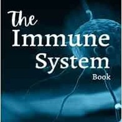 Download pdf The Immune System Book: Your Recovery and Healing Study Guide by Dash Gullons Cabecca