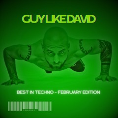 THE GLD BEST OF TECHNO MIX - FEBRUARY 2025 EDITION
