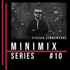 Stefan Lindenthal - Minimix Series #10