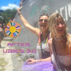 AFTER VIBES 3.0