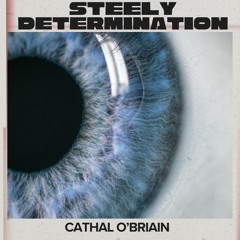 Steely Determination