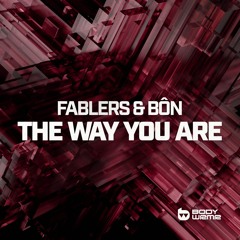 Fablers & BÔN - The Way You Are [BODYWRMR]