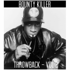 BOUNTY KILLER - THROWBACK - VOL 2