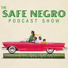 Meet Me In Daegu - The Safe Negro Podcast Show (LoveCraft Country Review S01 E06)
