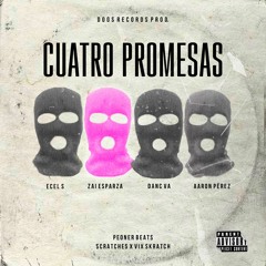 CUATRO PROMESAS