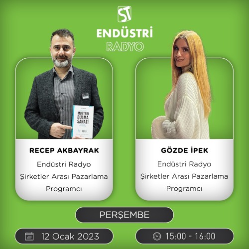 Recep Akbayrak & Gözde İpek – Şirketler Arası Pazarlama