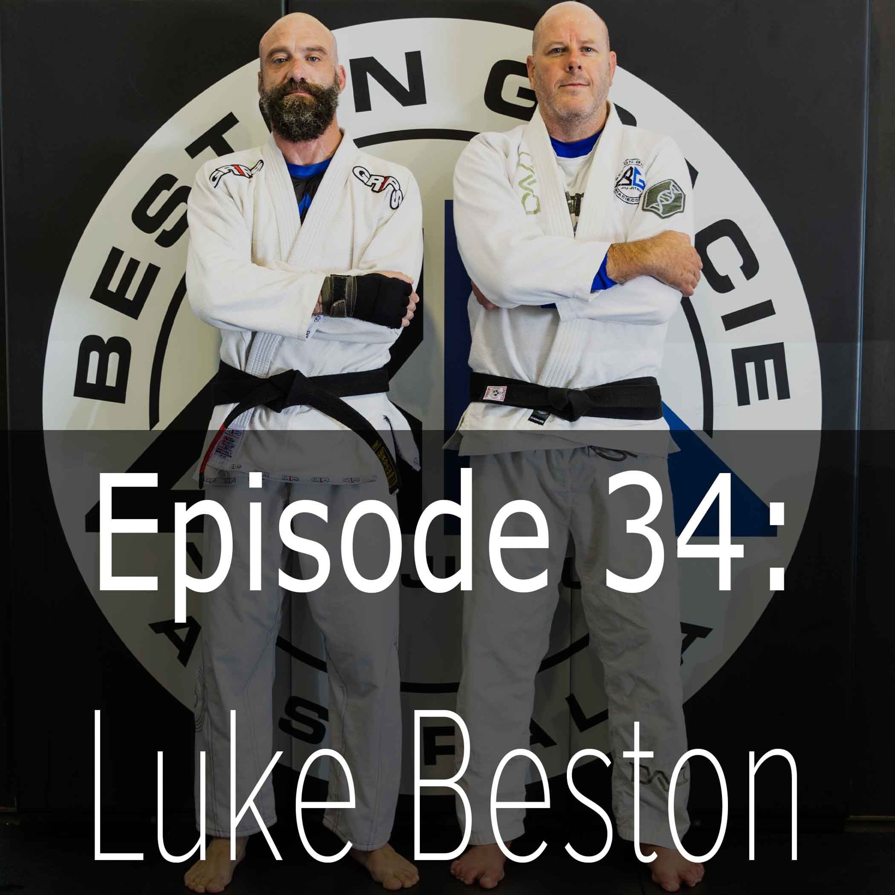 Podcast Episode 34: Luke Beston Rollcast