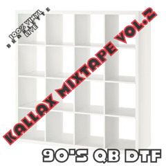 Kallax Mixtape vol.2 - 90's QB DTF