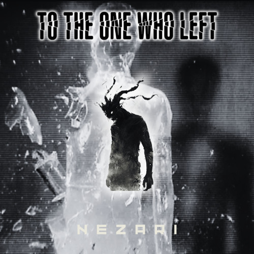 TO THE ONE WHO LEFT