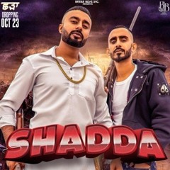 Shadda - Sultaan feat. Mr. Dhatt