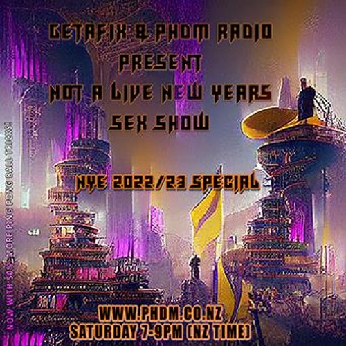 NOT NOT A LIVE NEW YEAR SEX SHOW