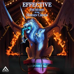 Effective - Welcome To The Circus