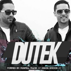 Dutek (Munfell & Jason Xmoon) Tracks