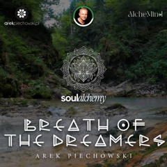 Breath Of The Dreamers