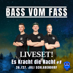 BASS VOM FASS live! @ ES KRACHT DIE NACHT OPEN AIR 2024 I LIVE DJ - SET