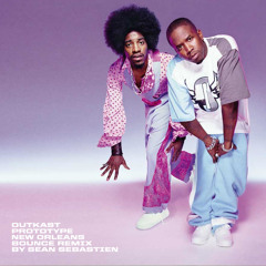 Outkast - Prototype (New Orleans Bounce Remix)