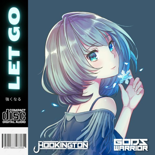 Hookington & God's Warrior - Let Go