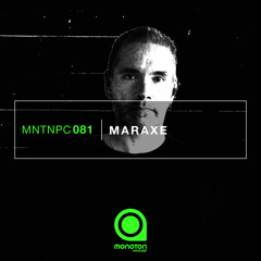 MNTNPC081 - MONOTON:audio pres. MarAxe