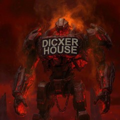 DICXER HOUSE - Máquina Infernal (Original Mix)