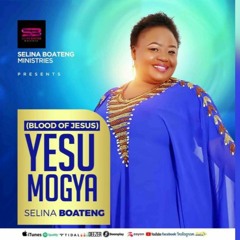 Selina - Boateng - –-Yesu - Mogya - Blood - Of - Jesus  Ghanian Gospel
