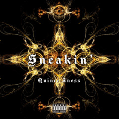 Sneakin’ (Original Version)