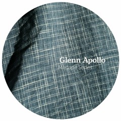 Glenn Apollo Mixtape #002