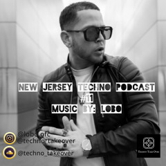 New Jersey Techno Podcast #11 Lobo