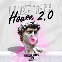 i like tech house 2.0