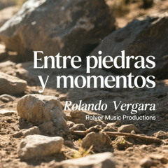 Entre piedras y Momentos