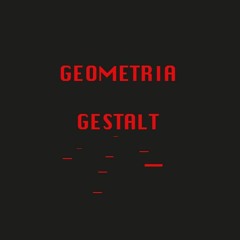 Geometria Gestalt x Psymedtapes