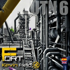 United Techno Nations No.6 - Kevin Field & DJ Fort
