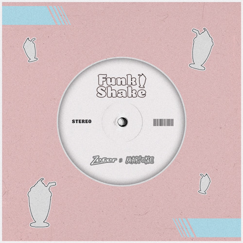 Zefer & Mar'One - Funk Shake