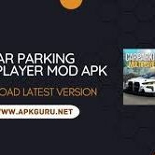 Car Parking Multiplayer - MOD APK UNLIMITED MONEY