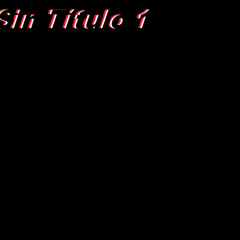 Sin Título 1 (Untitled 1)