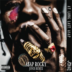 A$AP Rocky - Everyday (JONIS Remix)