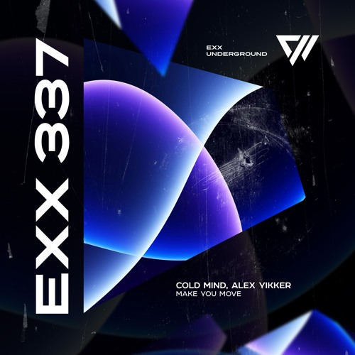 Cold Mind, Alex Yikker - Make You Move (Radio Edit)