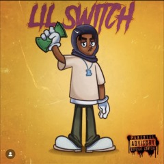 Jacked for everything - Lil Switch