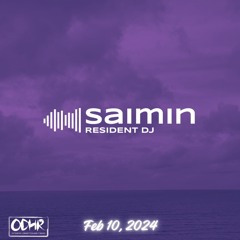 SAIMIN RESIDENT MIX - 10 FEB 2024