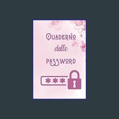ebook read pdf 📚 Quaderno delle Password: Organizza con Sicurezza le Tue Credenziali Digitali: L'A