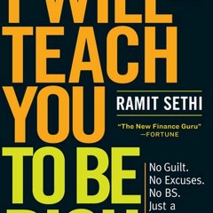 (PDF/ePub) I Will Teach You to Be Rich: No Guilt. No Excuses. No BS. Just a 6-Week Program That Work