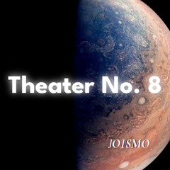 Theater No. 8