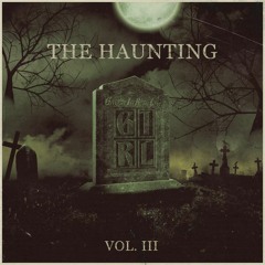 The Haunting Vol. III