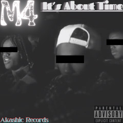 It's About Time (prod. by Epik the Dawn)
