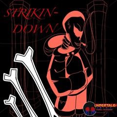 STRIKING DOWN [UNDERSWAP PAPYRUS SOLO THEME - U:FI]