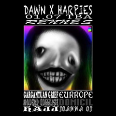 DAWN X HARPIES - opening set [01.07.2023]