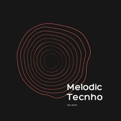 Melodic Tecnho(126bpm - djset)