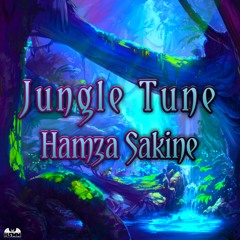Jungle Tune _Hamza Sakine
