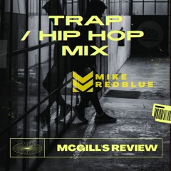 Trap HIP HOP/Mcgill Mix review