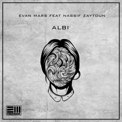 Evan Mars Feat Nassif Zaytoun - Albi (Zurna 2)